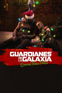 Guardianes de la Galaxia: especial felices fiestas