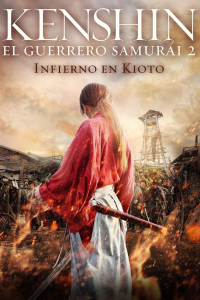 Kenshin, el guerrero samurái 2: Infierno en Kioto