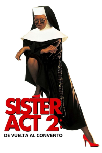 Sister Act 2: De vuelta al convento