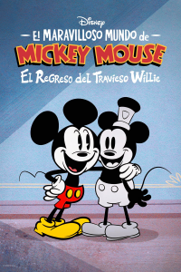 El maravilloso mundo de Mickey Mouse: El regreso del travieso Willie