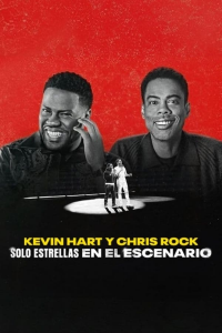 Kevin Hart y Chris Rock: Solo estrellas en el escenario