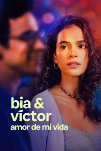 Bia y Víctor: Amor de mi vida