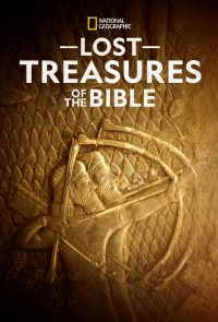 Lost Treasures Of The Bible