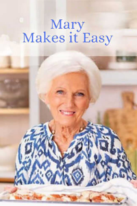 Mary Berry Makes It Easy