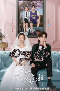 Dragon Day, You're Dead